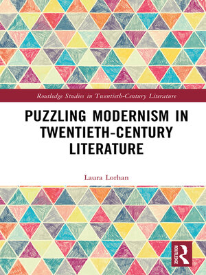 cover image of Puzzling Modernism in Twentieth-Century Literature